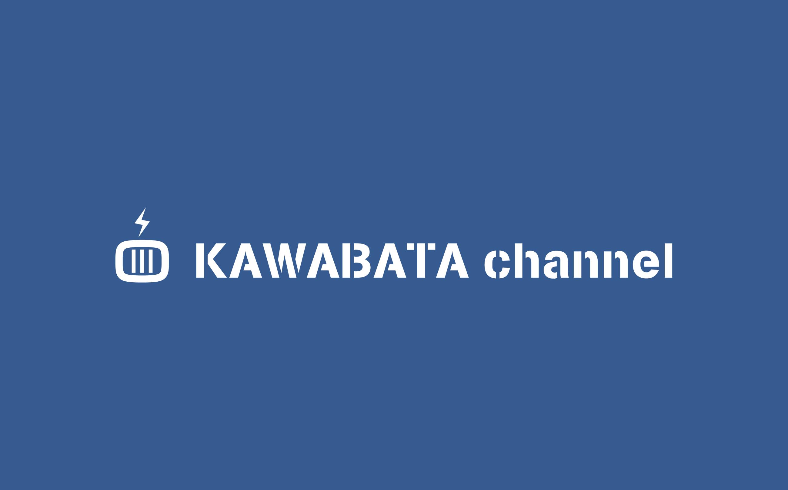 KAWABATA channel